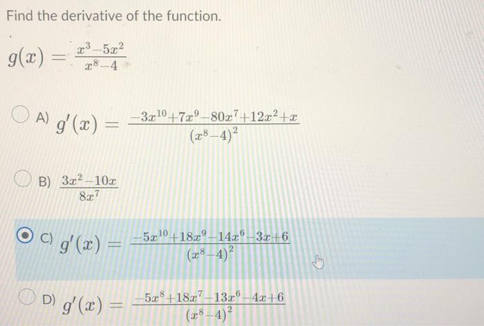 Solved Find The Derivative Of The Function G X X8−4x3−5x2