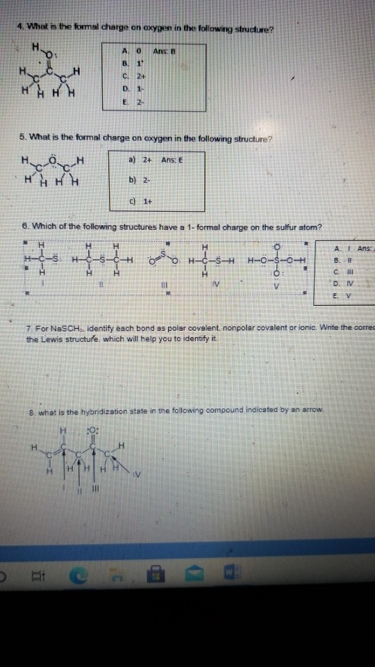 Solved 4. What is the formal charge on oxygen in the | Chegg.com