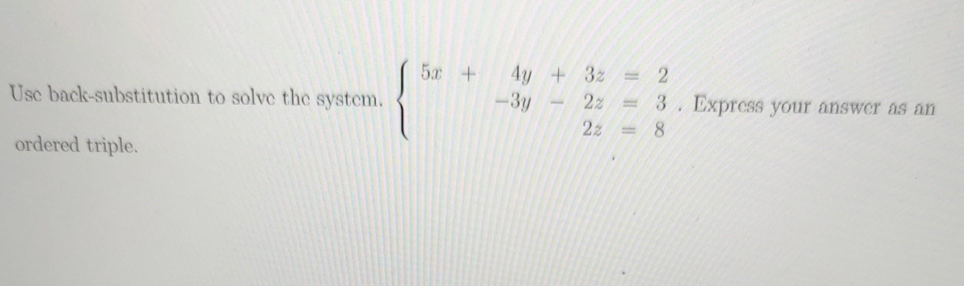 Solved ordered triple.