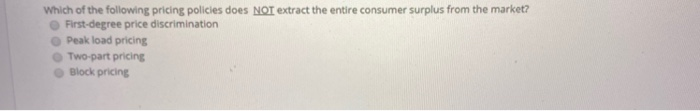 Solved Which of the following pricing policies does NOT | Chegg.com