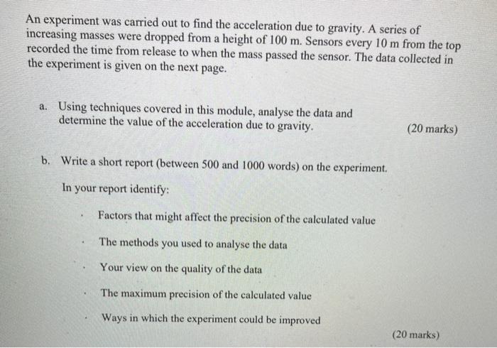 Solved An experiment was carried out to find the | Chegg.com