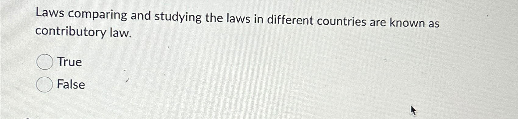Solved Laws comparing and studying the laws in different | Chegg.com