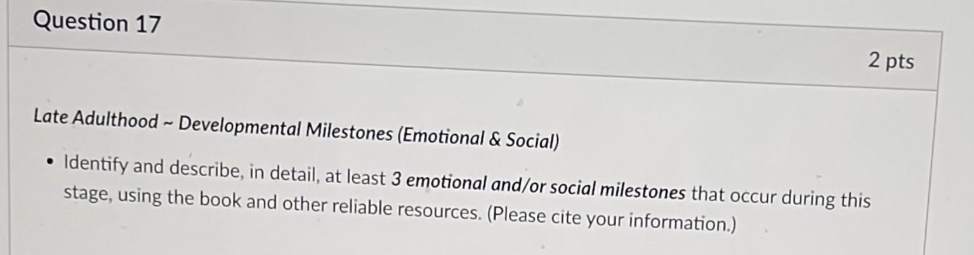 Solved Late Adulthood Developmental Milestones (Emotional \& | Chegg.com