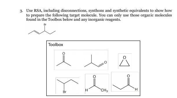 Solved 3. Use RSA, Including Disconnections, Synthons And | Chegg.com