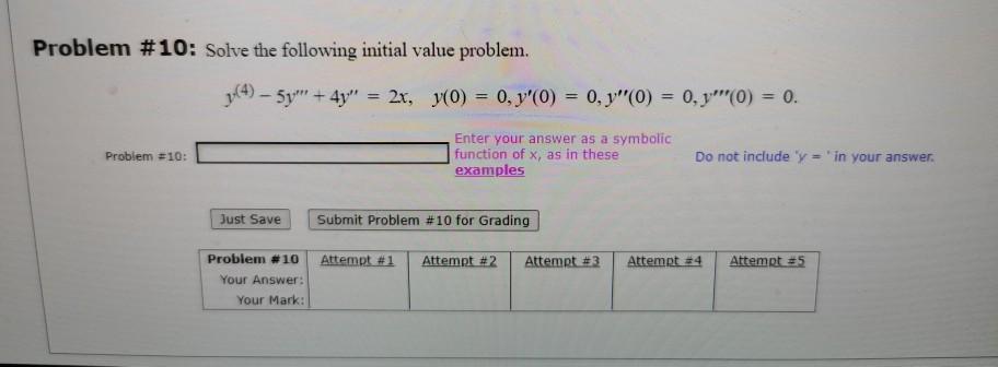 Solved Problem #10: Solve the following initial value | Chegg.com