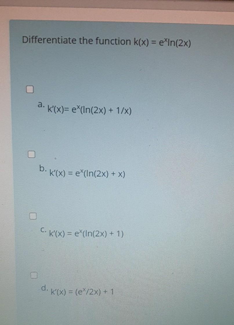 Solved Differentiate The Function H X In X2 A H X Chegg Com
