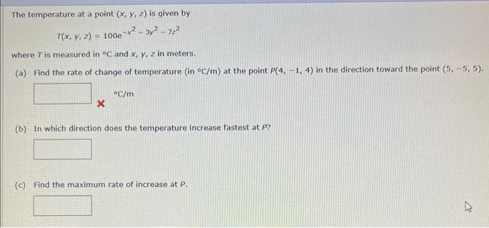 Solved The temperature at a point (x,y,z) is given by | Chegg.com
