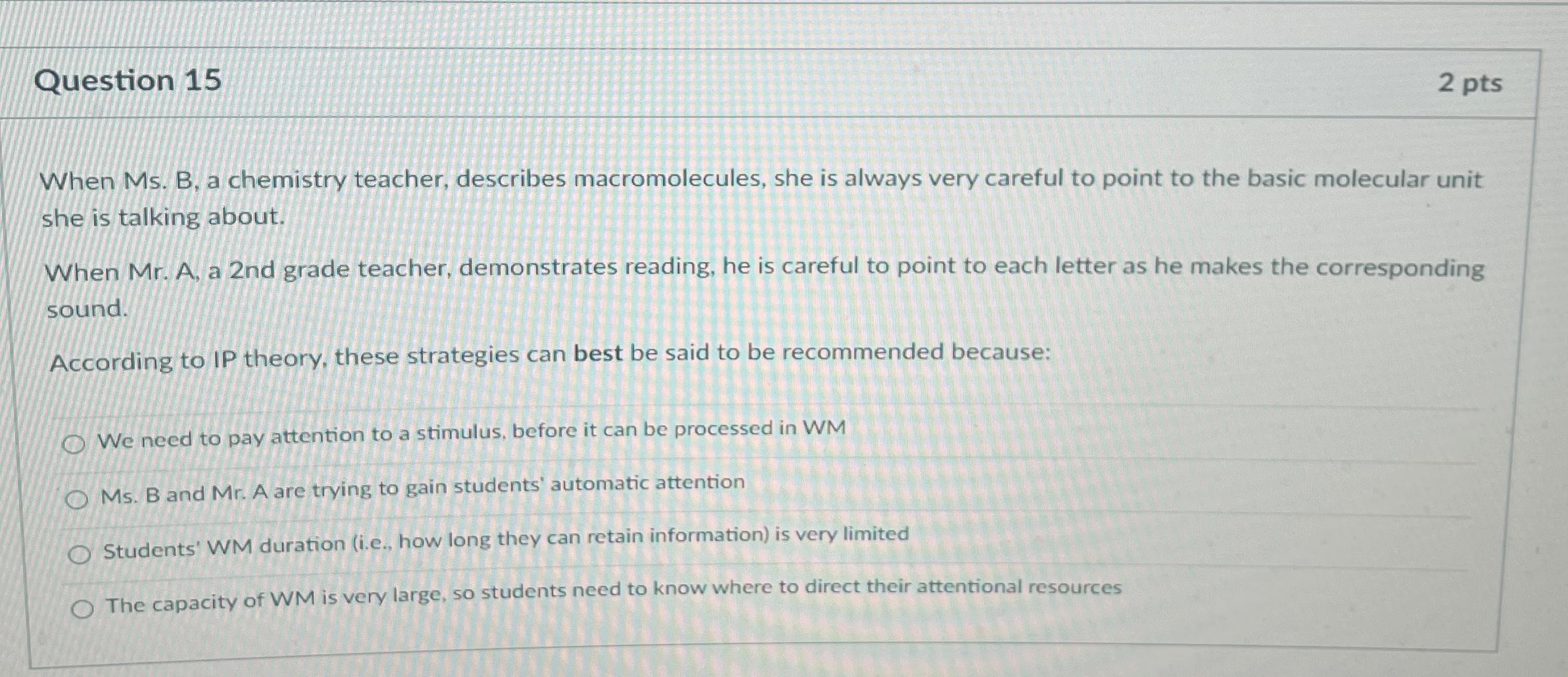 Solved Question 152 ﻿ptsWhen Ms. ﻿B, ﻿a chemistry teacher, | Chegg.com