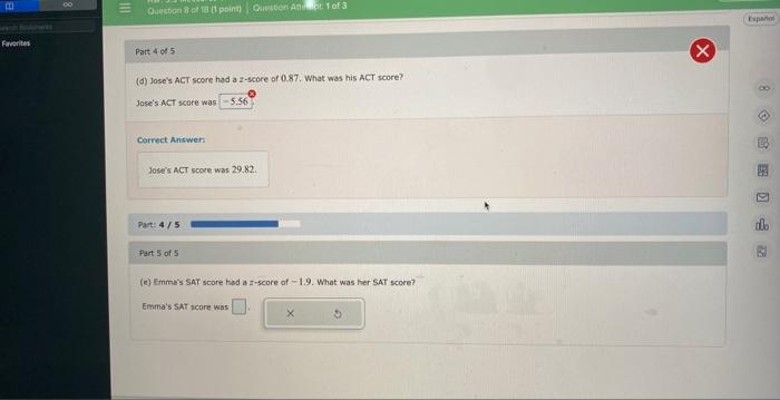 Solved (d) Jose's ACT score had a z-score of 0.87. What was | Chegg.com