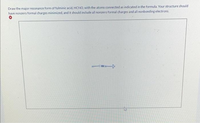 solved-draw-the-major-resonance-form-of-fulminic-acid-hcno-chegg