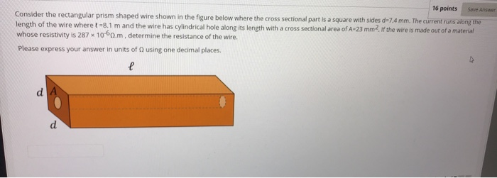 Solved Save Answer 16 points Consider the rectangular prism | Chegg.com