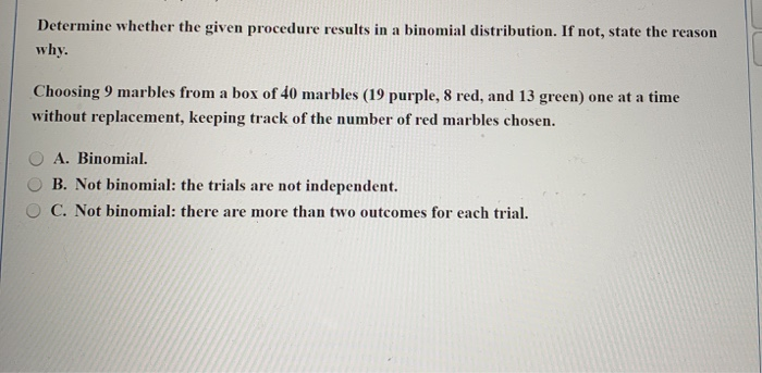 Solved Determine Whether The Given Procedure Results In A | Chegg.com