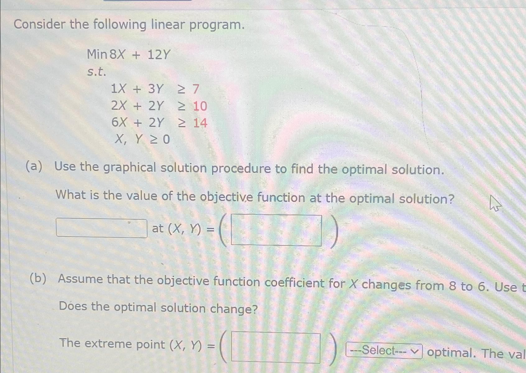 Solved Consider the following linear program.]≥7[0(a) ﻿Use | Chegg.com