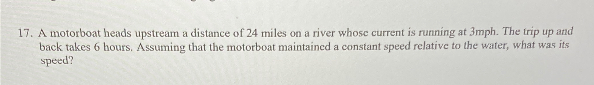 a motorboat heads upstream a distance