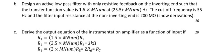 Solved b. Design an active low pass filter with only | Chegg.com