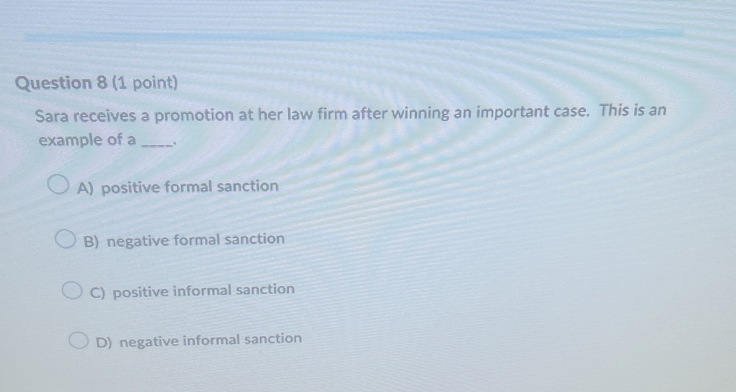 Solved Question 8 (1 ﻿point)Sara receives a promotion at her | Chegg.com