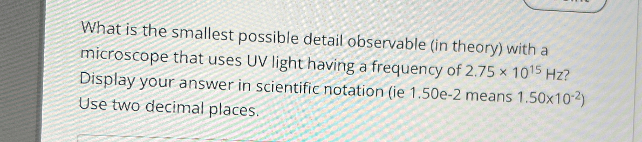 Solved What is the smallest possible detail observable (in | Chegg.com