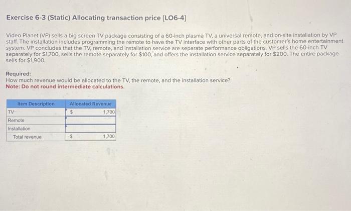 Solved Exercise 6-3 (Static) Allocating Transaction Price | Chegg.com