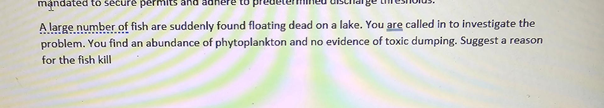 Picture of Solved A large number of fish are suddenly found floating | Chegg.com