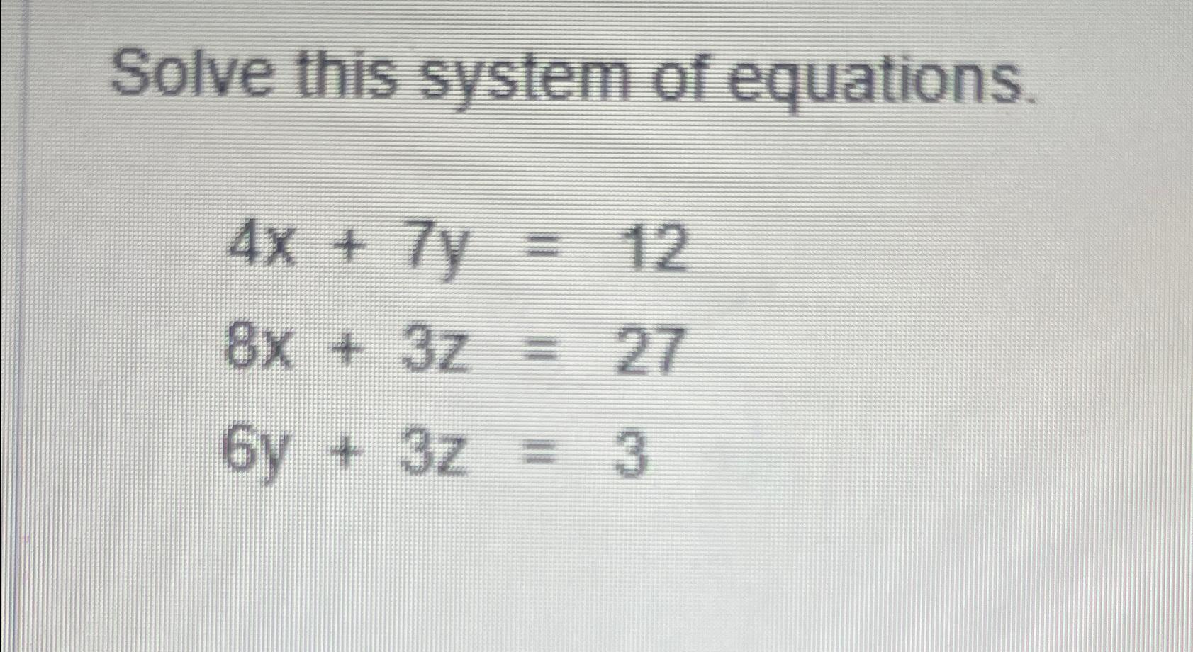 Solved Solve This System Of | Chegg.com