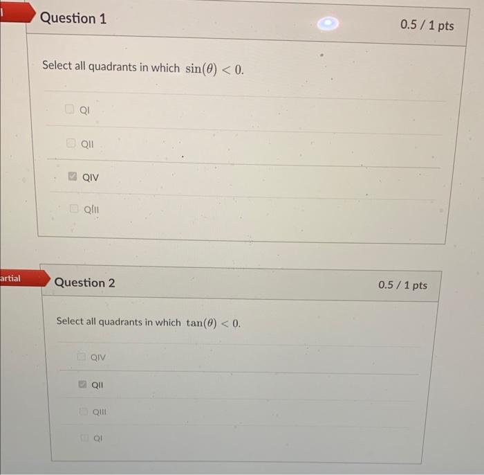 Solved Select all quadrants in which sin(θ)