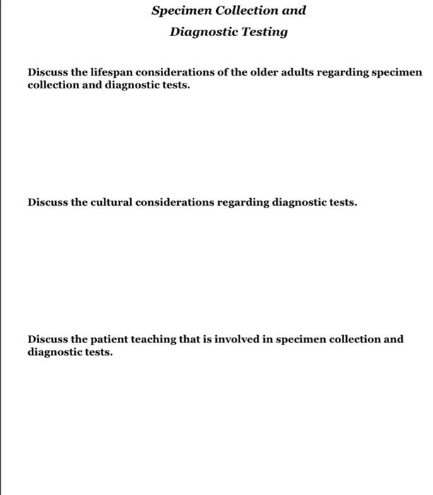 Solved Specimen Collection and Diagnostic Testing Discuss