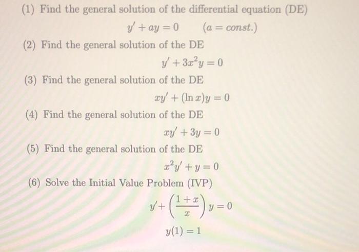 Solved (1) Find the general solution of the differential | Chegg.com