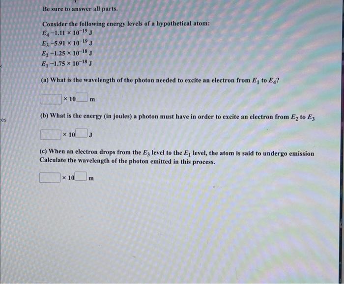 Solved Consider The Following Energy Levels Of A | Chegg.com