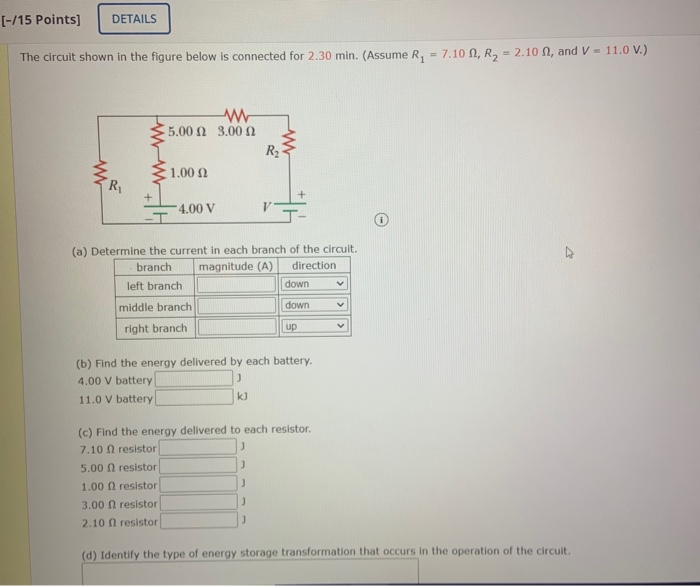 Solved [-/15 Points] DETAILS The circuit shown in the figure | Chegg.com
