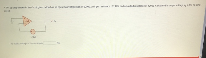 Solved A 741 op amp shown in the circuit given below has an | Chegg.com