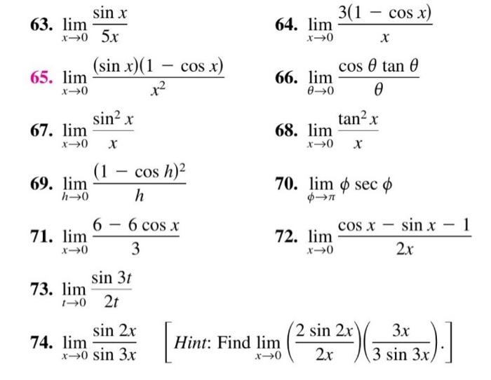 Solved Sin X 63 Lim 3 1 Cos X 64 Lim X 0 10 5x Sin Chegg Com