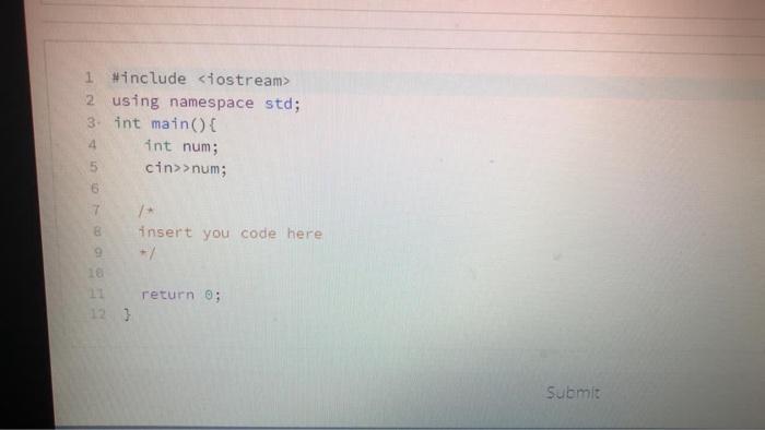 Solved Assignment 1-B: Complete the Code Write a program | Chegg.com