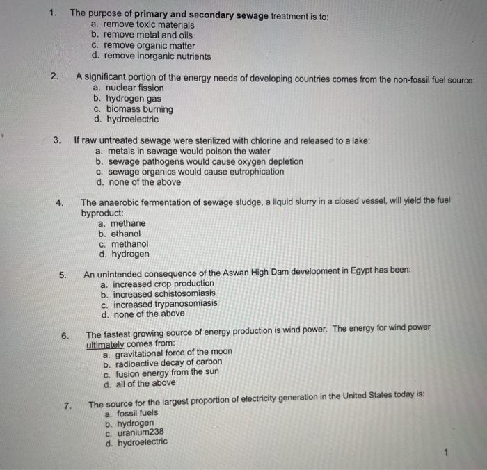 Solved 1. The purpose of primary and secondary sewage | Chegg.com