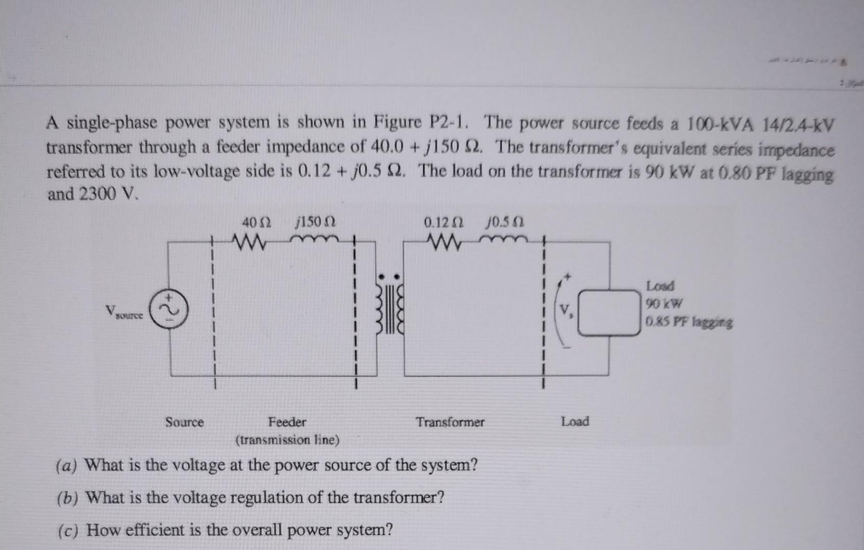 Solved A Single-phase Power System Is Shown In Figure P2-1. | Chegg.com