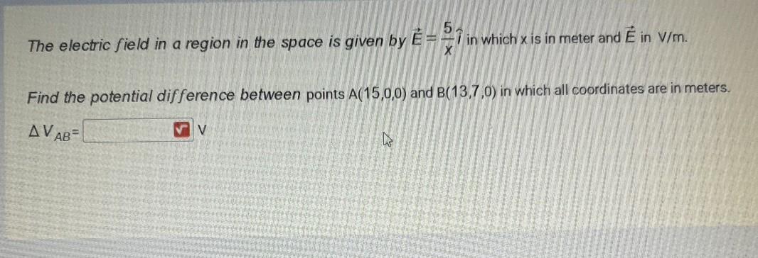 Solved 5 The Electric Field In A Region In The Space Is G Chegg Com