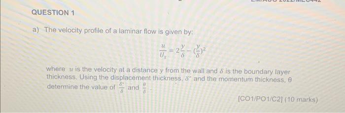Solved a) The velocity profile of a laminar flow is given | Chegg.com