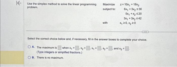 Solved Use the simplex method to solve the linear | Chegg.com
