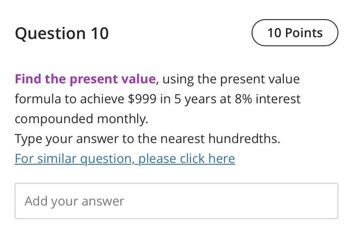 Solved Find the present value, using the present value | Chegg.com