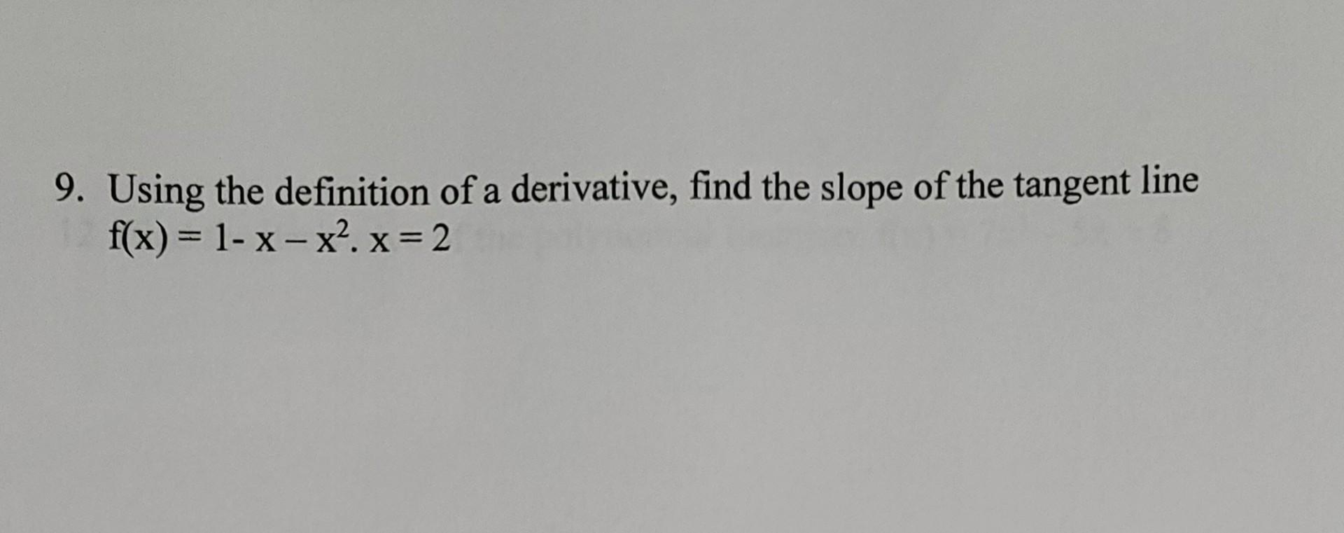finding the slope of a tangent line using derivative