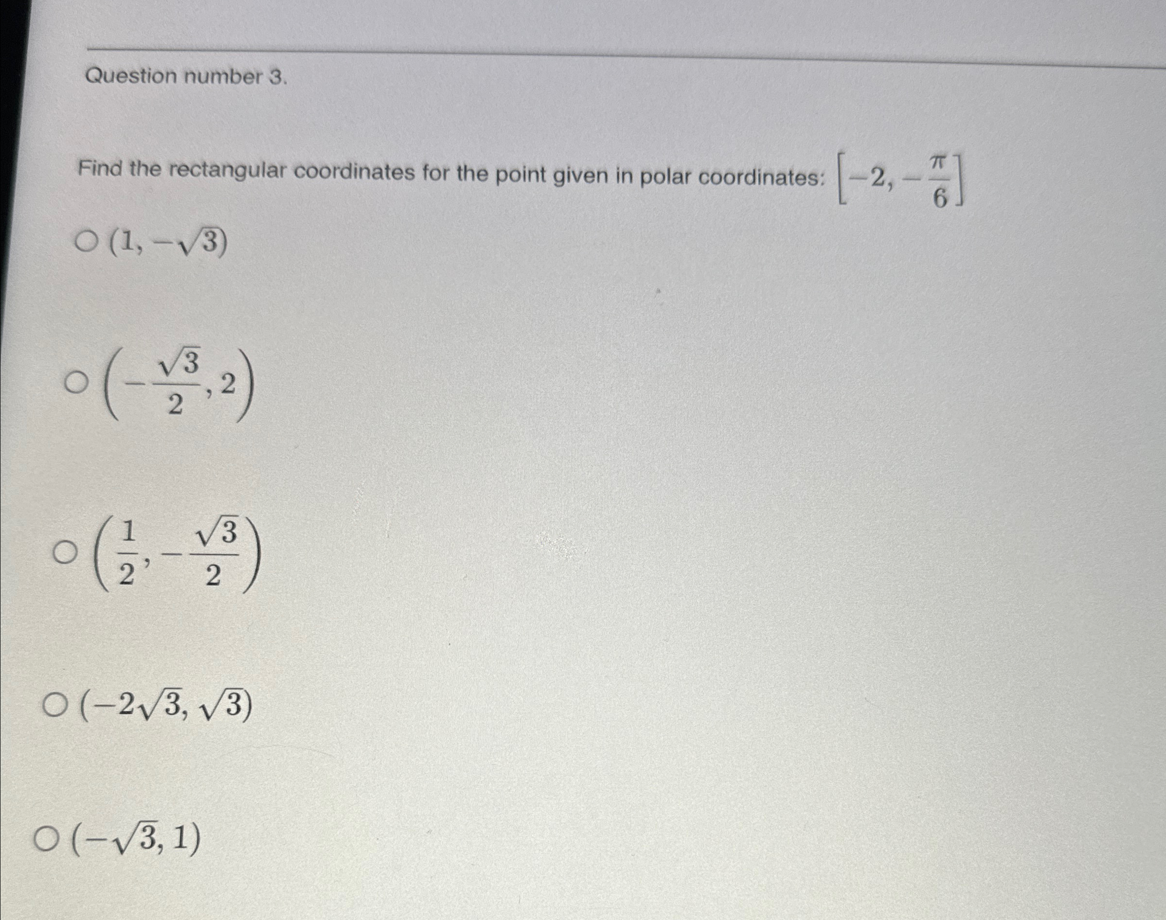 Solved Question number 3.Find the rectangular coordinates | Chegg.com