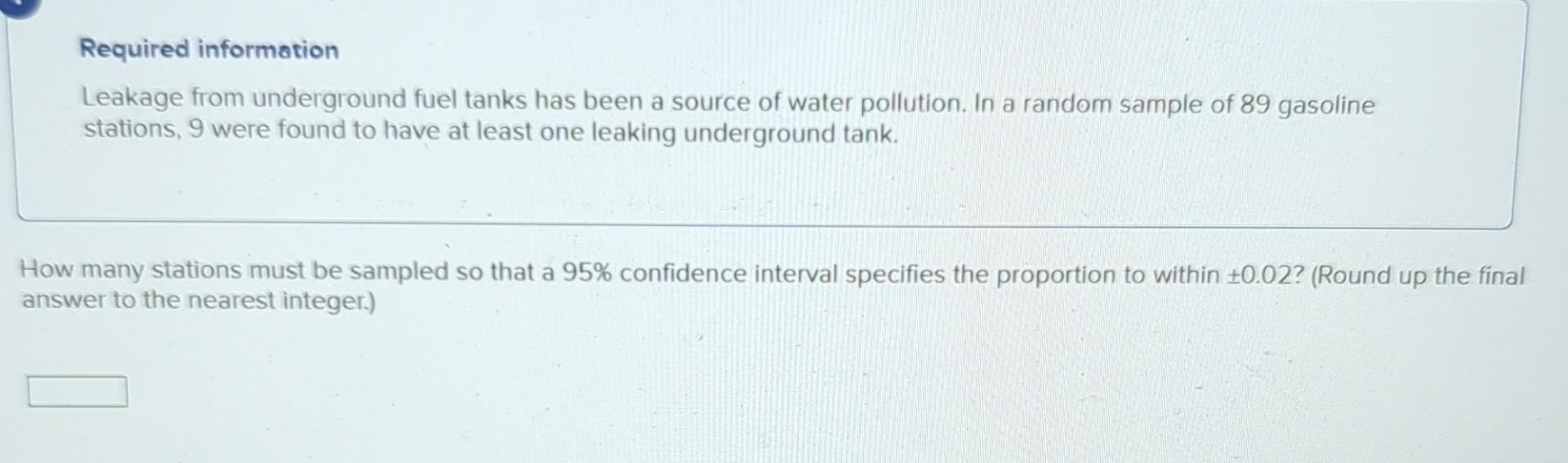 Solved Required information Leakage from underground fuel | Chegg.com