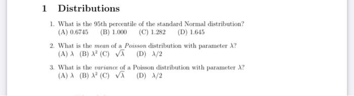 Solved 1 Distributions 1. What is the 95th percentile of the | Chegg.com