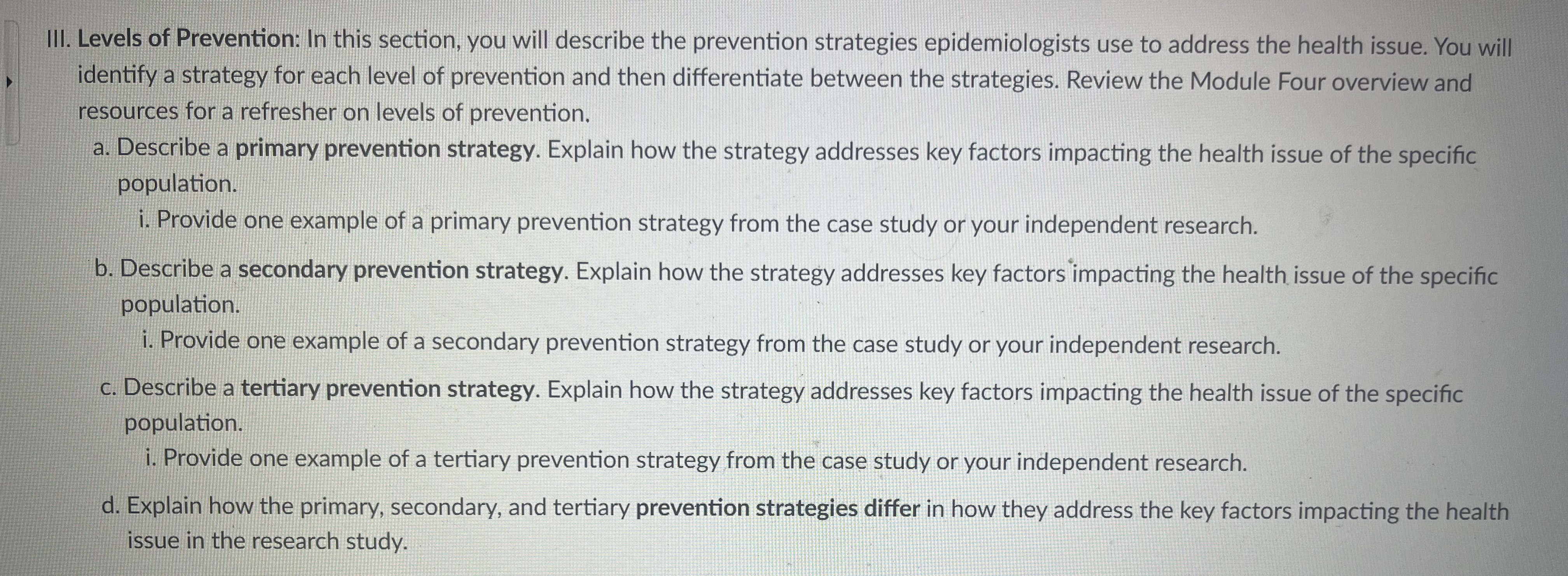 Solved III. Levels of Prevention: In this section, you will | Chegg.com