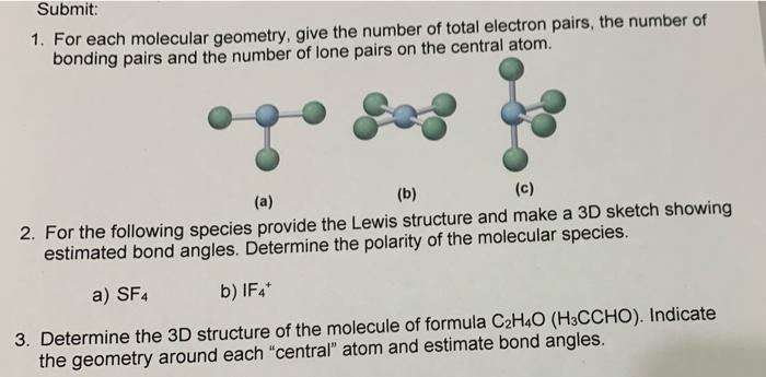 Solved Submit: 1. For each molecular geometry, give the | Chegg.com