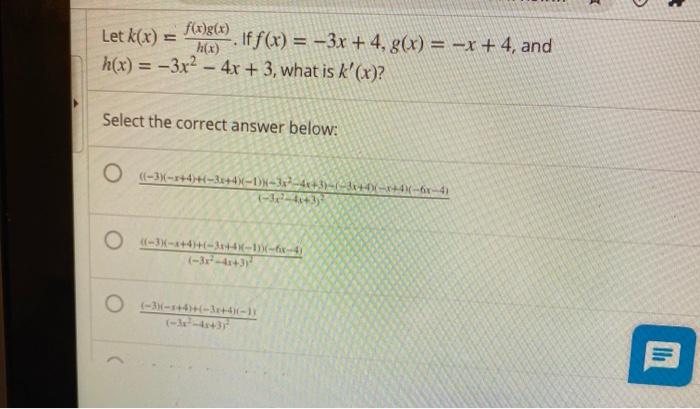 Solved Let K X F X G X If F X 3x 4 G X X