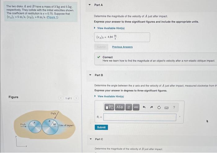 Solved The Fwo Disks A And B Have A Mass Of 3 Kg And 5 Kg. | Chegg.com