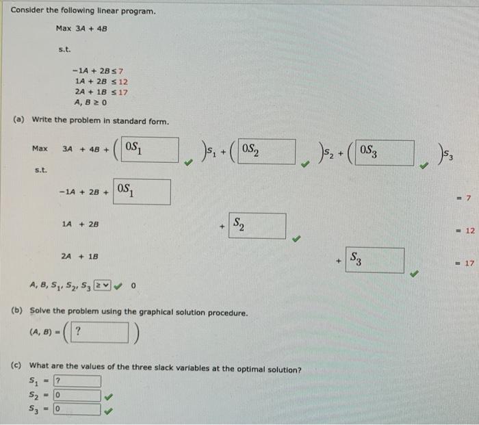 Solved Consider the following linear program. Max 3A + 4B | Chegg.com