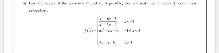 Solved B) Find The Values Of The Constants A And B, If | Chegg.com