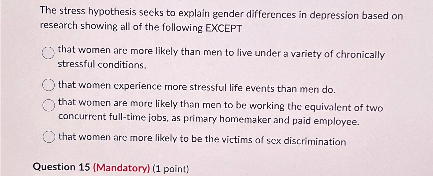 Solved The stress hypothesis seeks to explain gender | Chegg.com