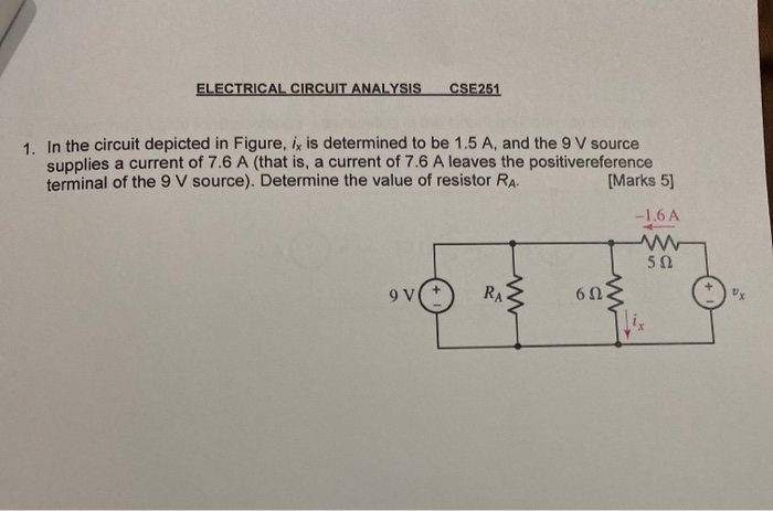 Solved ELECTRICAL CIRCUIT ANALYSIS CSE251 1. In The Circuit | Chegg.com